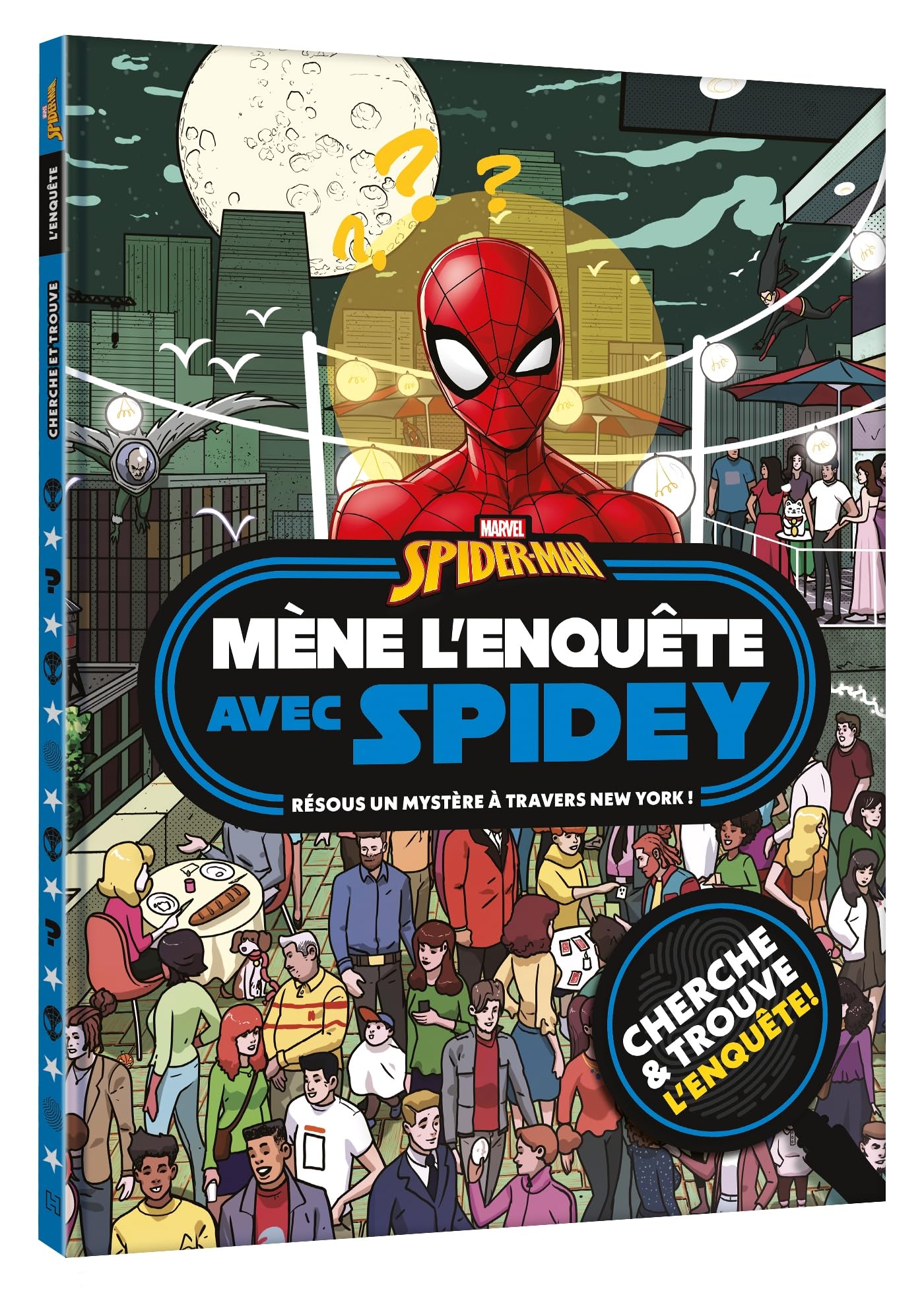 SPIDER-MAN - Mène l'enquête avec Spider-Man - Cherche et trouve et enquête - MARVEL: Résous un mystère à travers New York