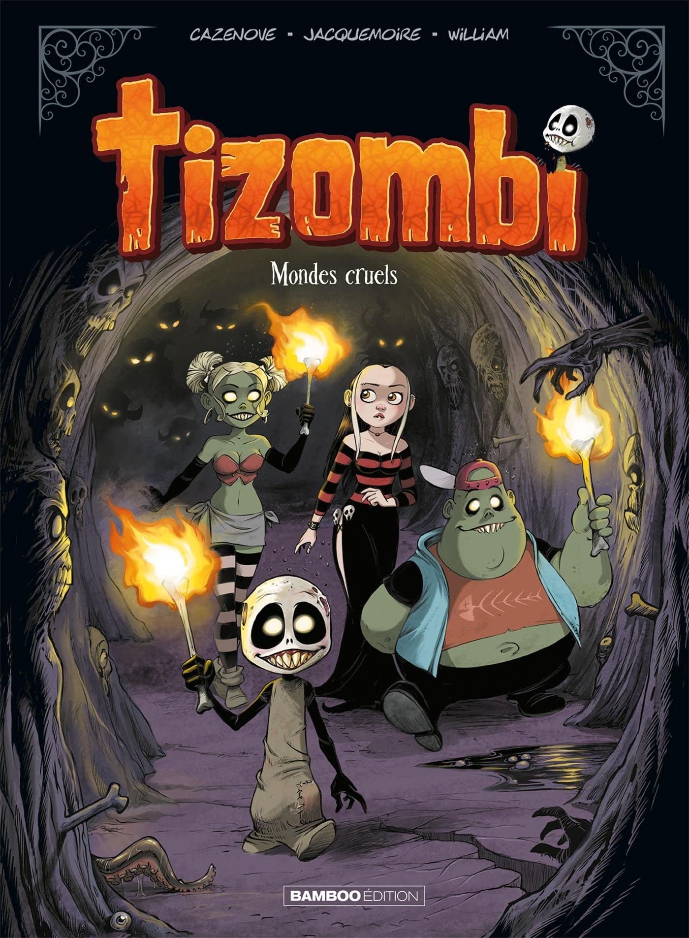Tizombi - tome 04: Mondes cruels