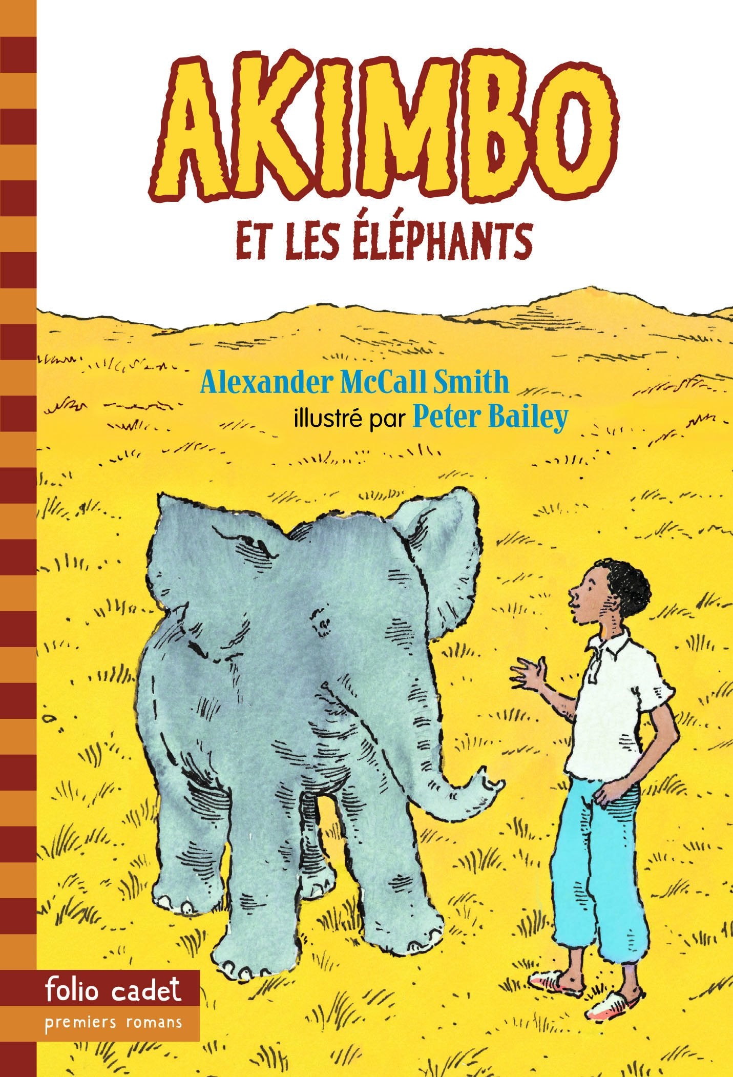 Akimbo et les éléphants - Folio Cadet Premiers Romans - Dès 8 ans
