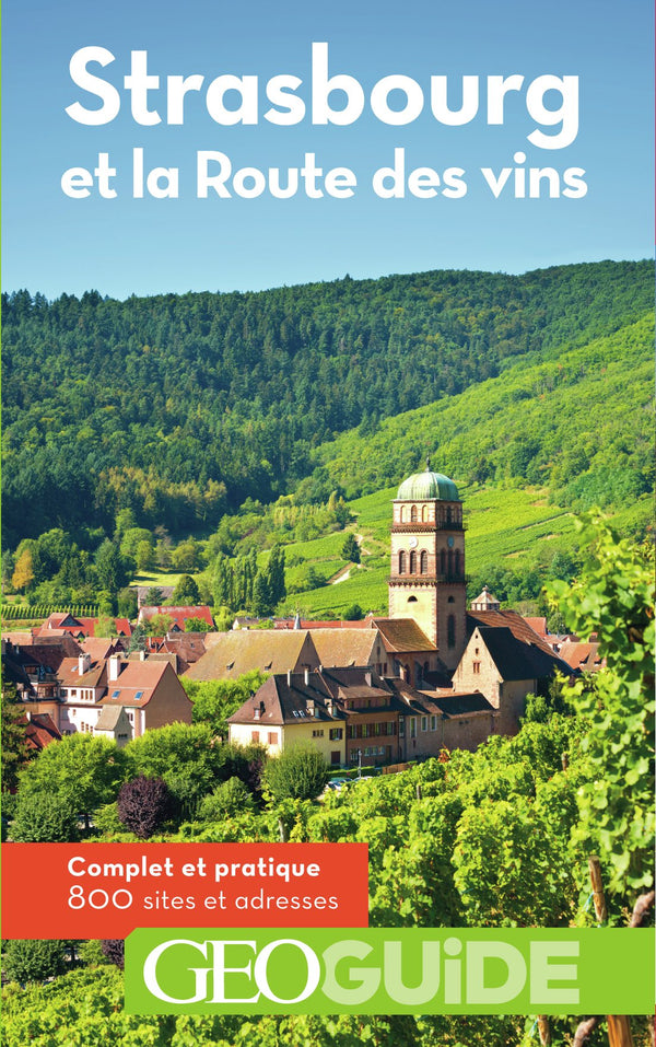 Guide Strasbourg Route des Vins