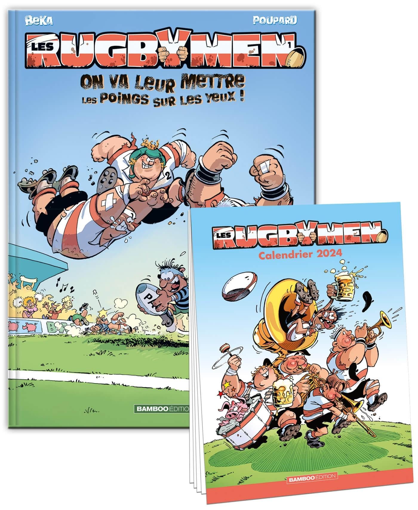 Les Rugbymen - tome 01 + calendrier 2024 offert: On va leur mettre les poings sur les yeux !