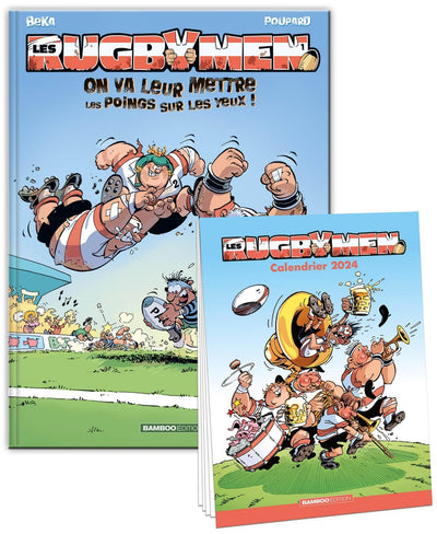 Les Rugbymen - tome 01 + calendrier 2024 offert: On va leur mettre les poings sur les yeux !