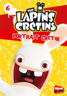 Glenat Poche - Les Lapins crétins T6 : Portrait crétin