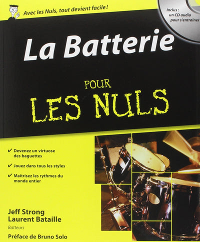 La Batterie pour les nuls (+1 CD)