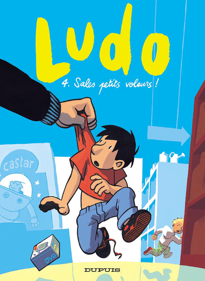Ludo, tome 4 : Sales petits voleurs !