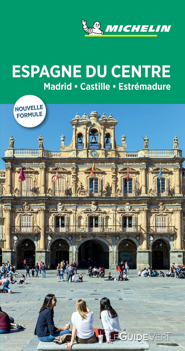 Guide Vert Espagne du Centre, Madrid, Castille Estrémadure