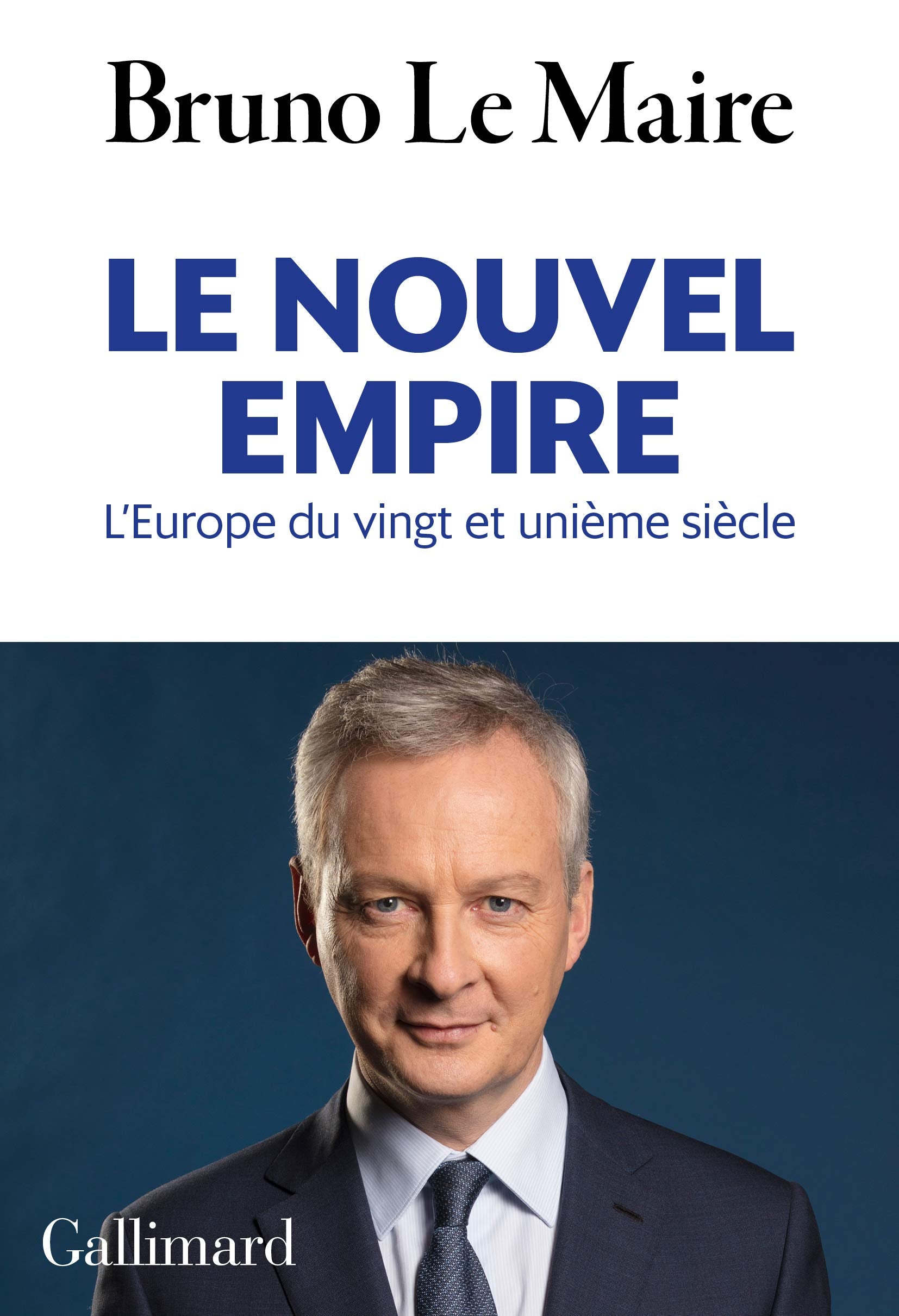Le nouvel empire: L'Europe du vingt et unième siècle