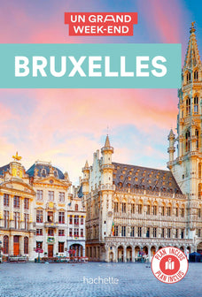 Bruxelles. Un Grand Week-end