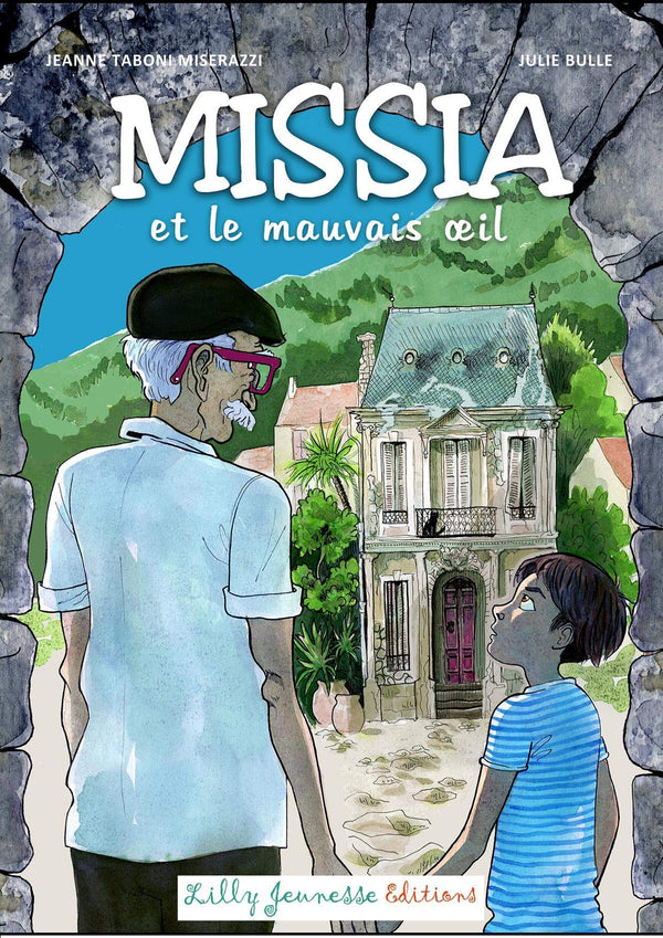 Missia et le mauvais oeil