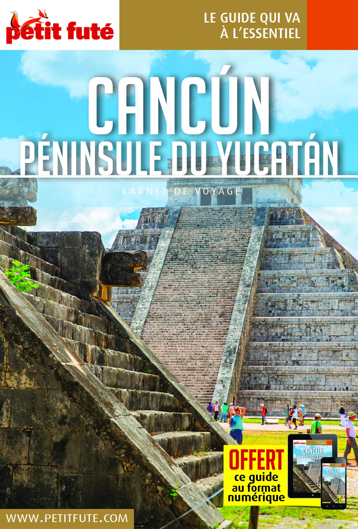 Guide Cancun - Yucatan 2019 Carnet Petit Futé
