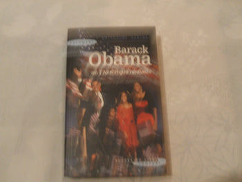 Barack Obama ou l'Amérique nouvelle