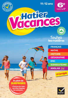 Cahier de vacances 2023 de la 6e vers la 5e: pour réviser son année dans toutes les matières