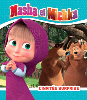 Masha et Michka - L'invitée surprise