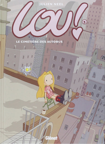 Lou !, tome 3 : Le cimetière des autobus