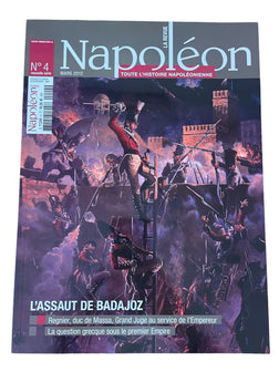 La Revue Napoléon N°4 : L'Assaut de Badajoz