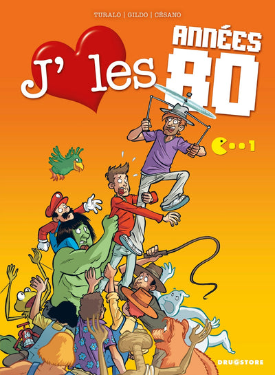 J'aime les années 80 - Tome 01: Gadgets à gogo !