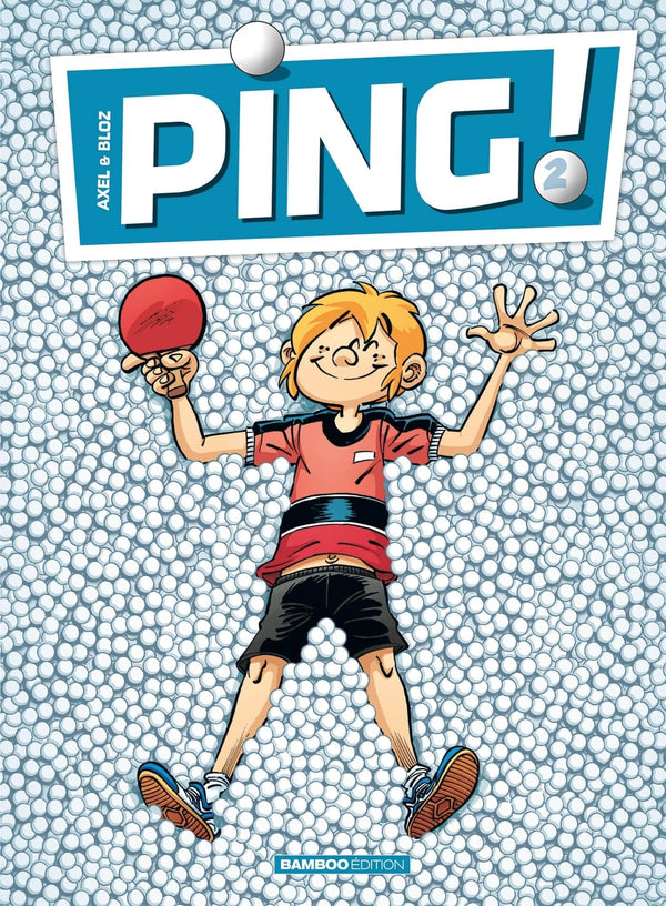 Ping - tome 02