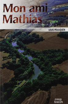 Mon ami Mathias