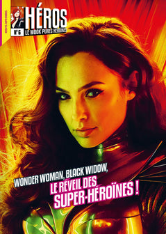 Héros 6 Wonder Woman et Black Widow, le réveil des super-héroïnes