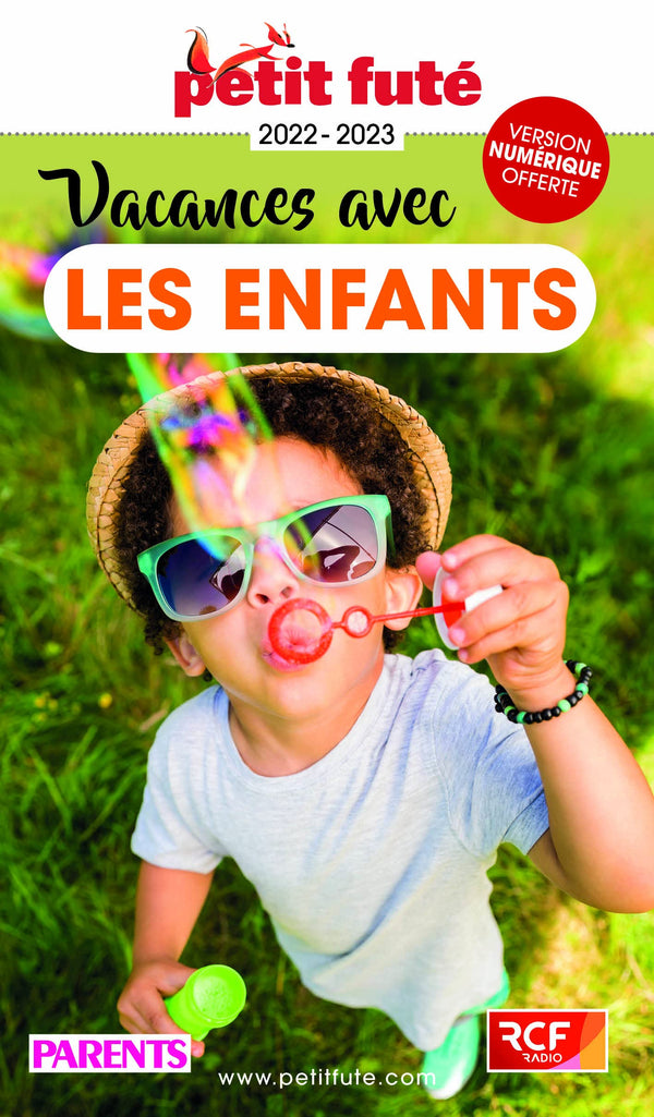 Guide Vacances avec les enfants 2022 Petit Futé