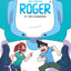 Roger et ses humains - Tome 1