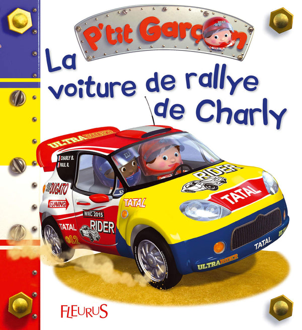 P'tit garçon - Tome 27 - La voiture de rallye de Charly (P'tit garçon)