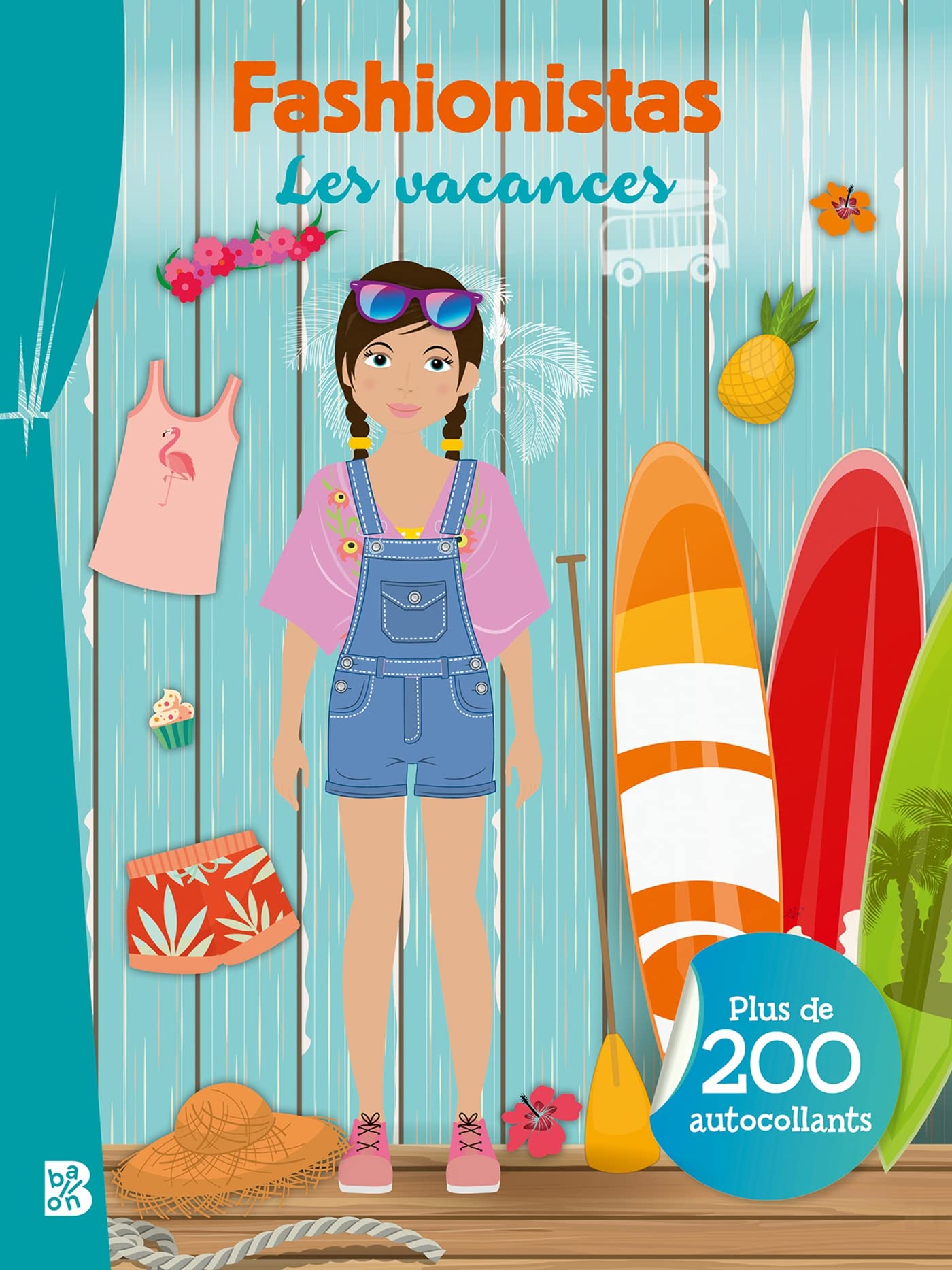 Fashionistas - Les vacances