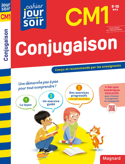 Conjugaison CM1 - Cahier Jour Soir: Conçu et recommandé par les enseignants