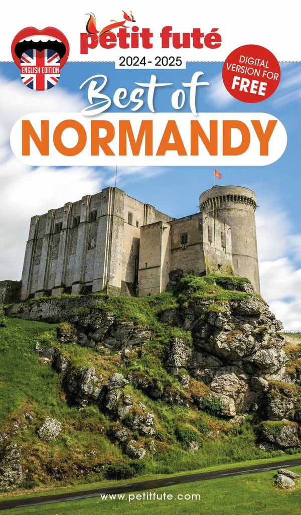 Guide Best Of Normandy 2024/2025 Petit Futé (2024-2025)