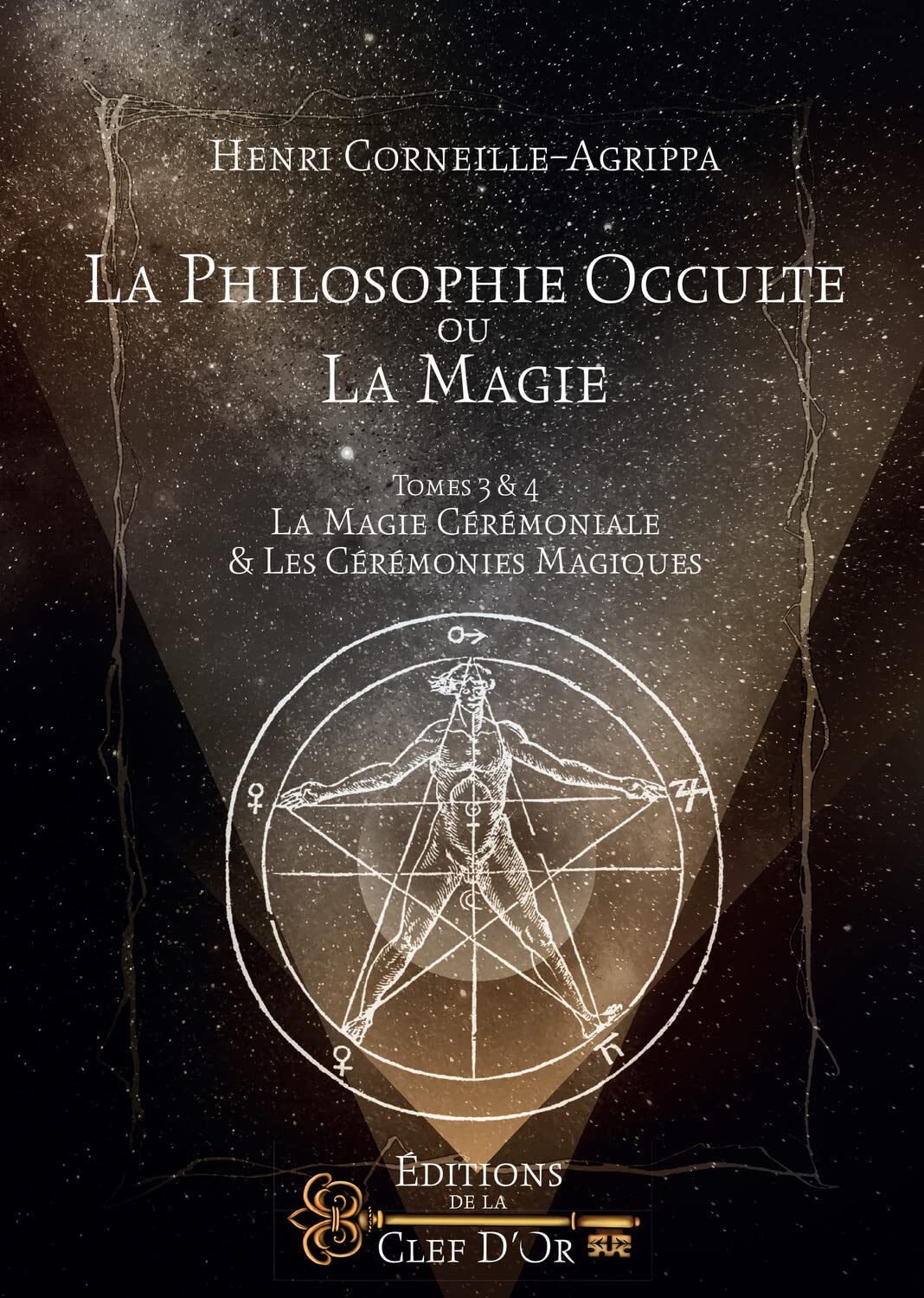 La philosophie occulte ou la magie - Tome 2 : La magie céleste