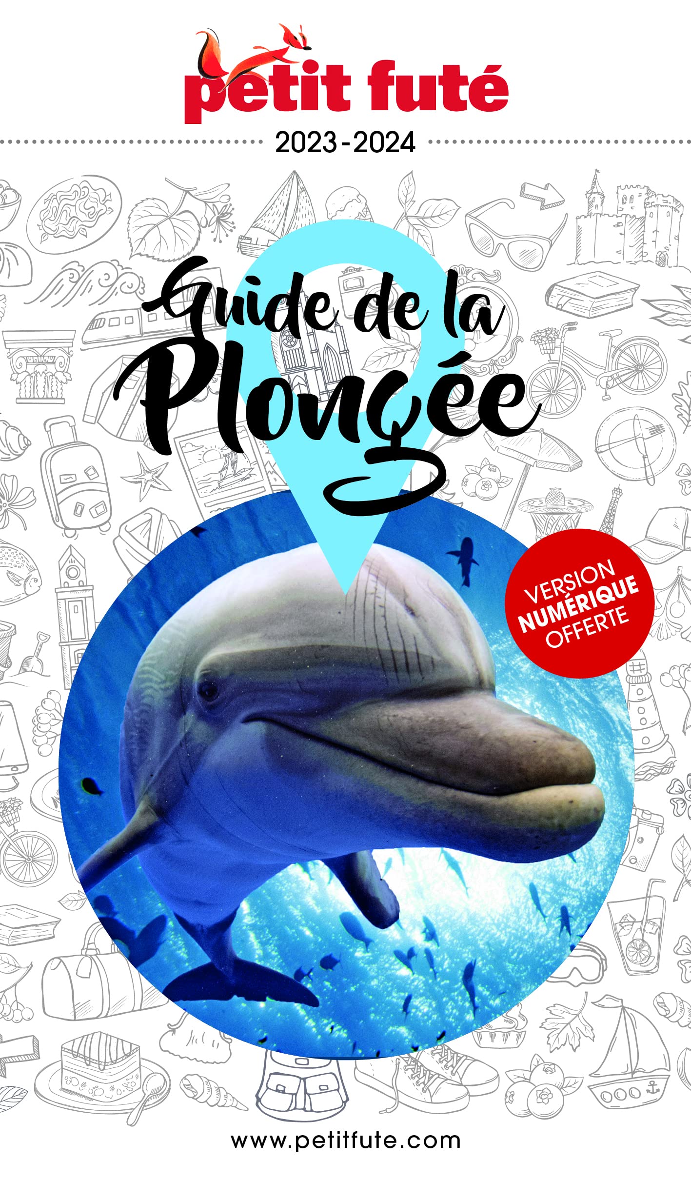Guide de la Plongée 2023 Petit Futé