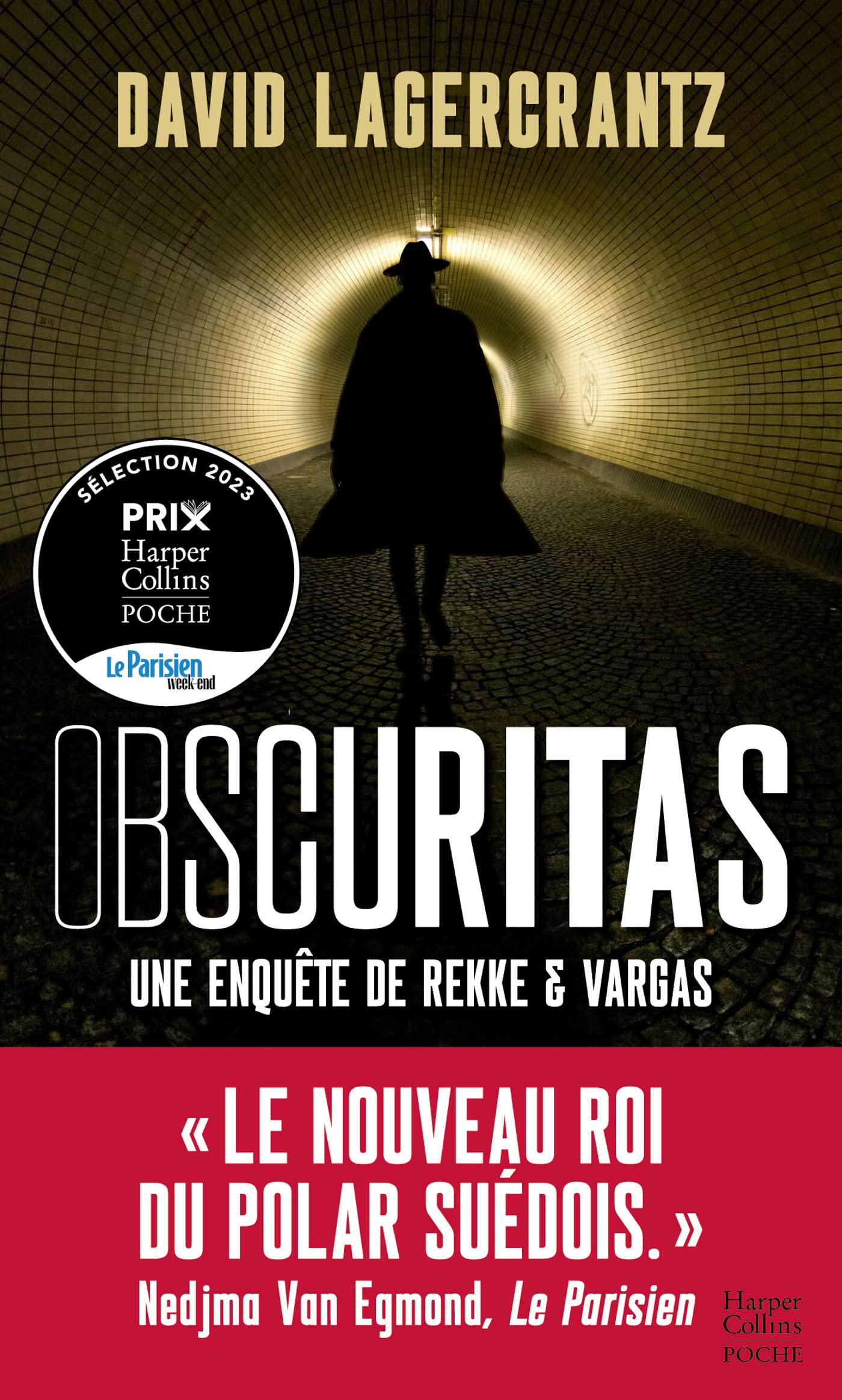 Obscuritas: Une enquête de Rekke & Vargas