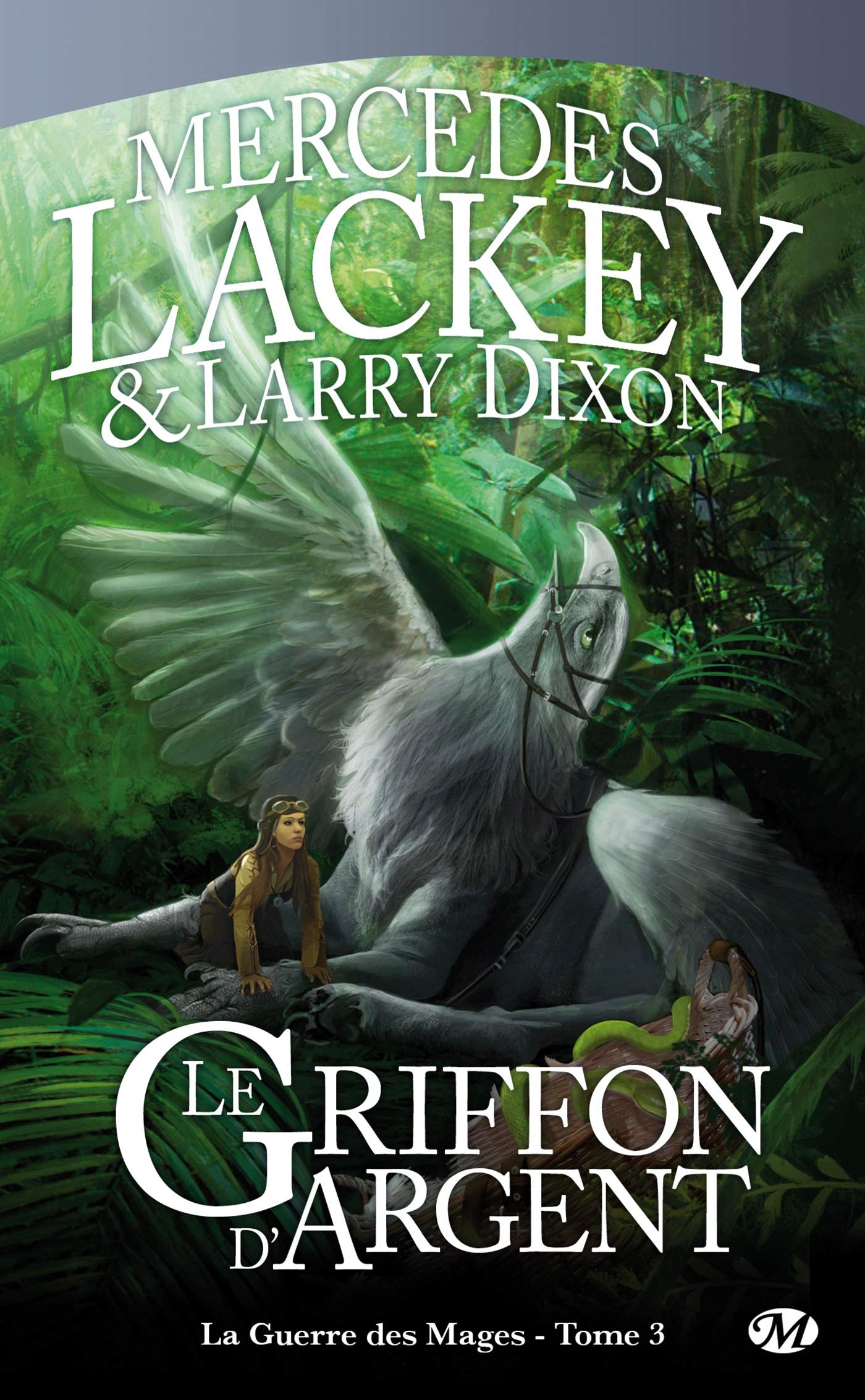 La Guerre des Mages, tome 3 : Le Griffon d'Argent