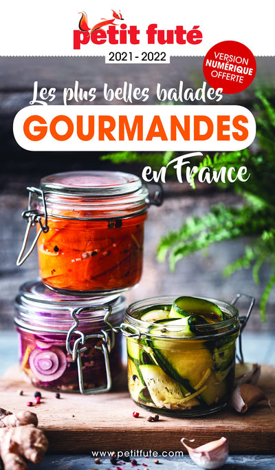 Guide Balades gourmandes en France 2021 Petit Futé