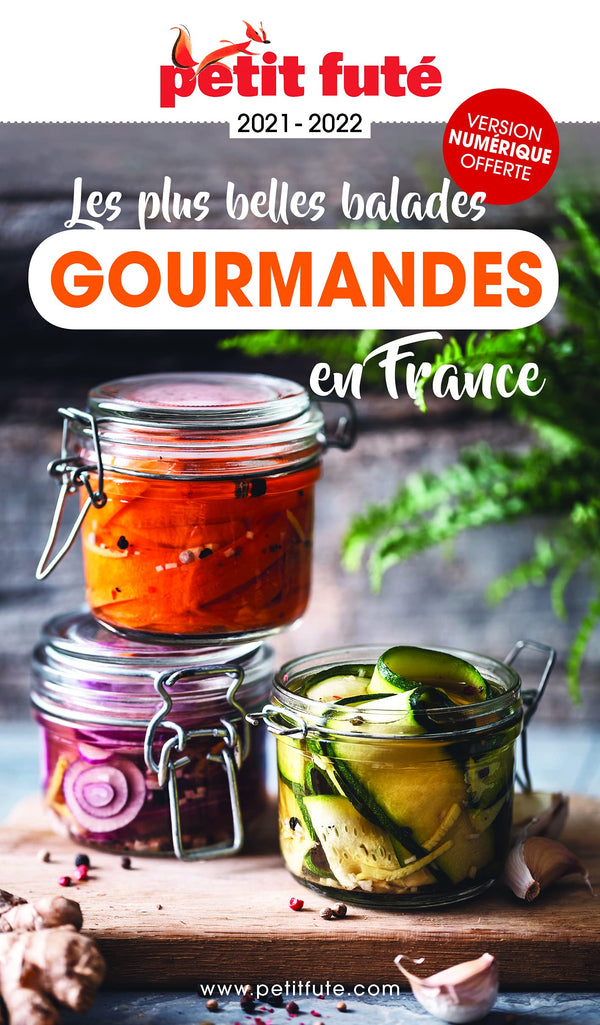 Guide Balades gourmandes en France 2021 Petit Futé