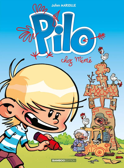 Pilo - tome 02 - top humour 2020: Chez mémé