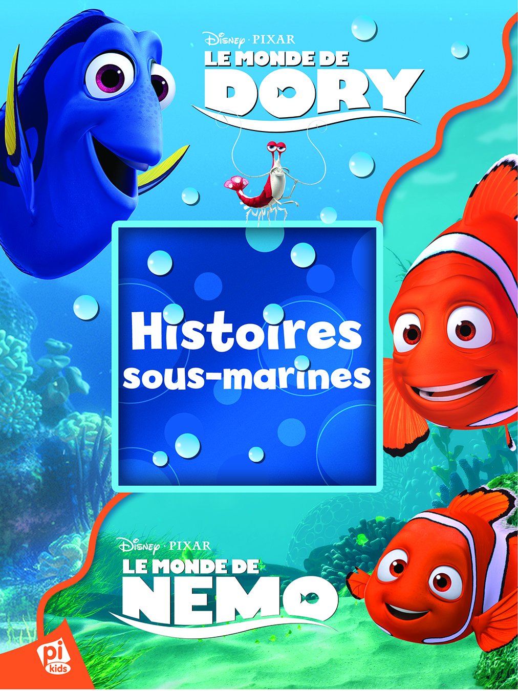LE MONDE DE DORY - MES BELLES HISTOIRES
