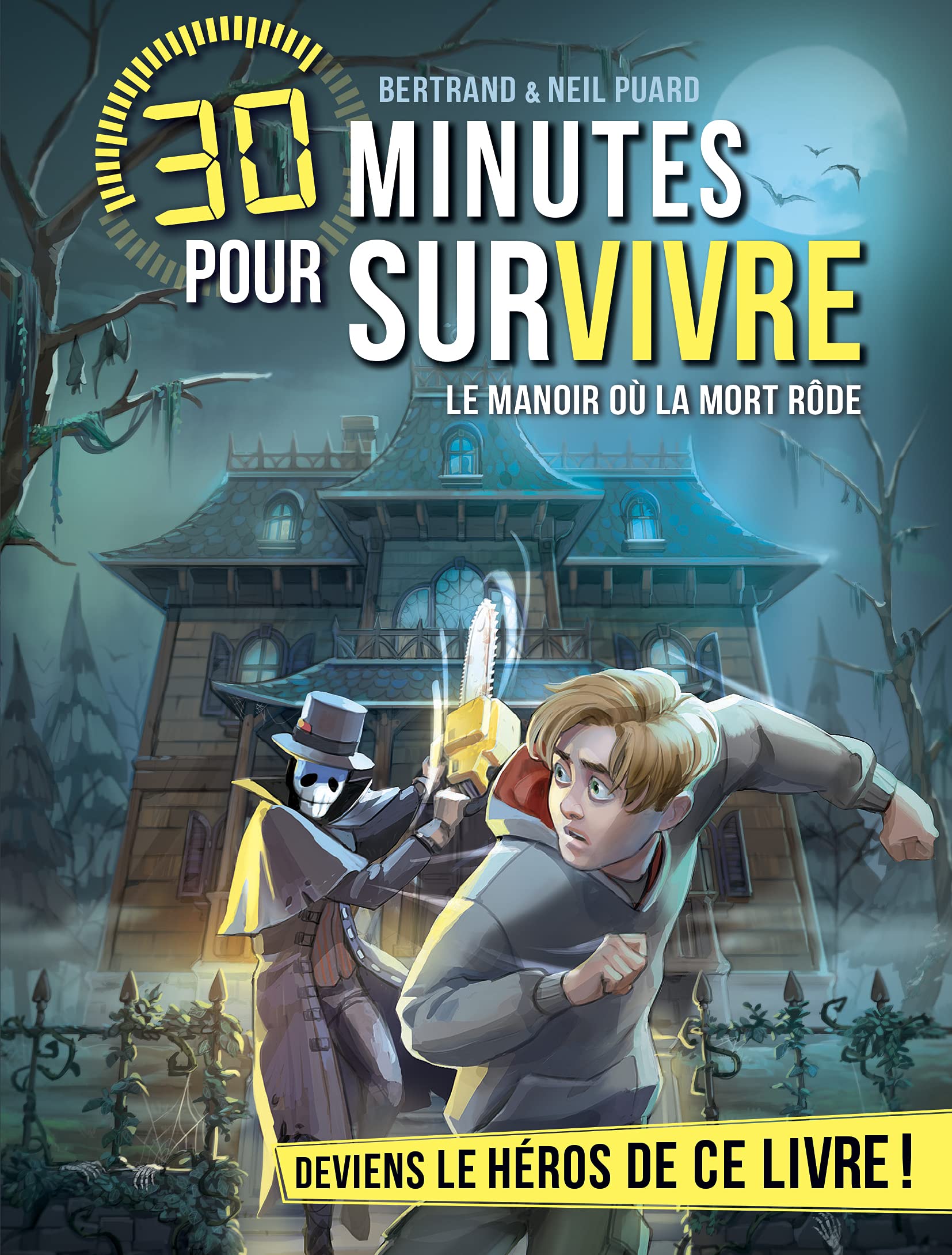 Le Manoir où la mort rôde: 30 minutes pour survivre - tome 13
