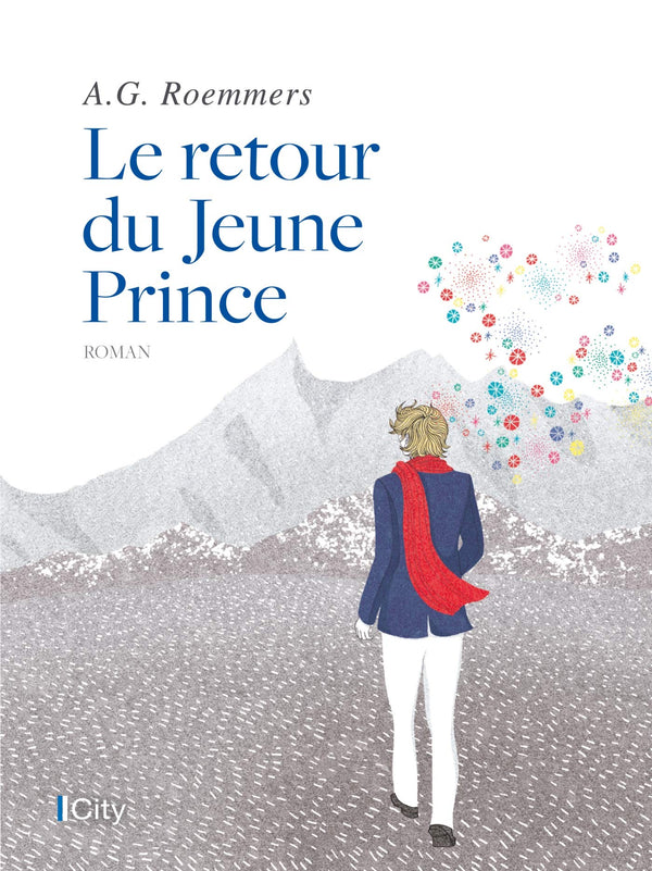 Le retour du Jeune Prince: édition illustrée reliée