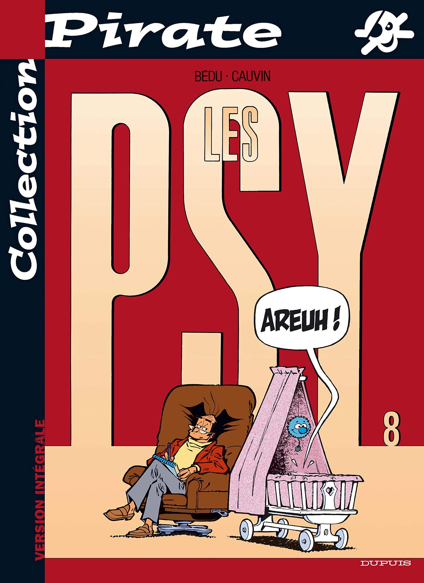 BD Pirate : Les Psy, tome 8 : Areuh