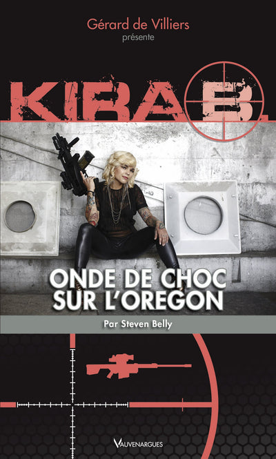 Kira Tome 1 : onde de choc dans l'Orégon