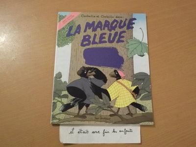 Corbeille et Corbillo dans LA MARQUE BLEUE