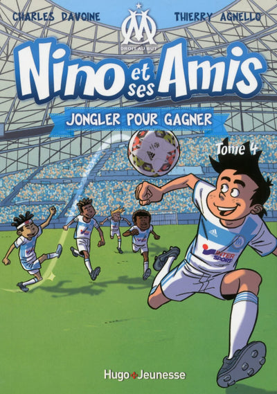 Nino et ses amis - Tome 04: Jongler pour gagner