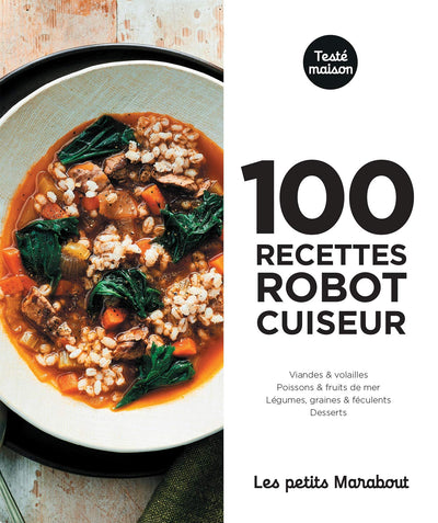 Les petits Marabout : 100 recettes au robot cuiseur