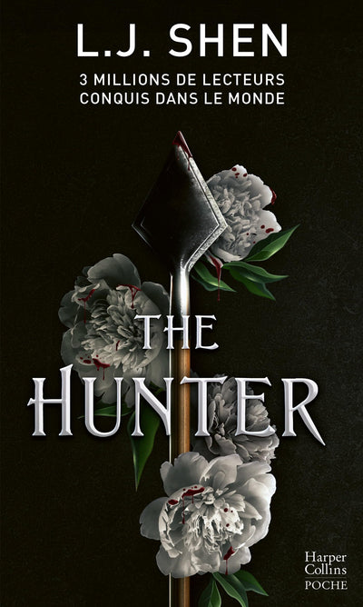 The Hunter: Le premier tome des Boston Belles - la dernière saga de L. J. Shen