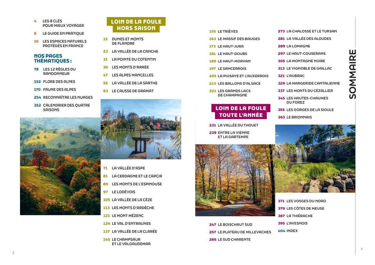 Seul en France (ou presque): Le guide pour voyager loin de la foule