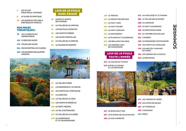 Seul en France (ou presque): Le guide pour voyager loin de la foule