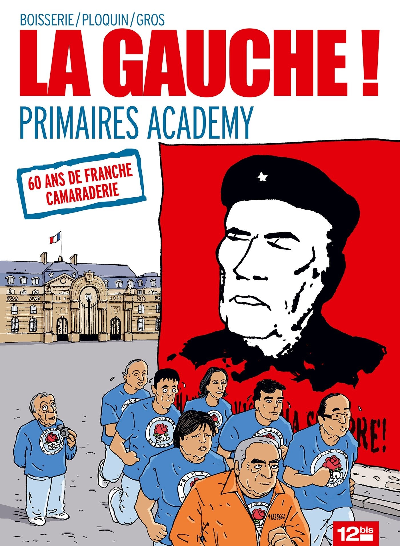 La Gauche: Primaires Academy