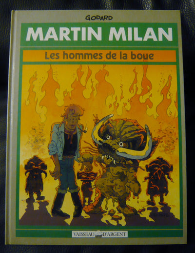 Martin Milan : Les Hommes de la boue