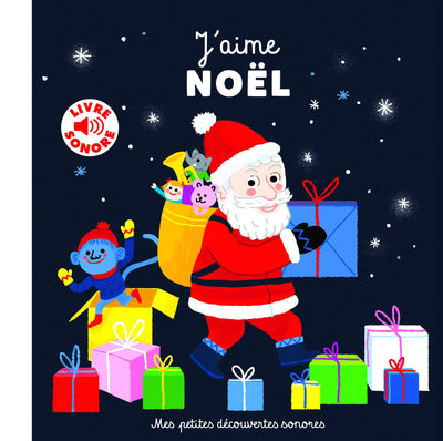 J'aime Noël (livre sonore)- Dès 18 mois